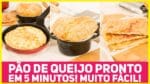 FAÇA PÃO DE QUEIJO EM ATÉ 5 MINUTOS DE 4 FORMAS DIFERENTES! Na Frigideira ou Sanduicheira | RM 589