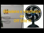 Geladeira na Energia Solar Off Grid !!! É possível sim …