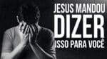 O GRANDE MESTRE JESUS TEM UM RECADO PARA VOCÊ – ASSISTA ATÉ O FINAL ( REFLEXÃO )