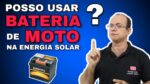 Posso usar BATERIA de MOTO na energia solar off grid ?