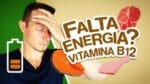 SENTE POUCA ENERGIA E DISPOSIÇÃO? Pode Ser B12 | Guia Completo Sobre Vitamina B12