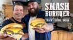 Smash Burger (Part. Tadeu Canal Rango) Churrasqueadas