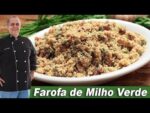 A mais fácil e gostosa Farofa de Milho Verde do Chef Taico