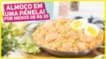 ALMOÇO POR MENOS DE 20 REAIS FEITO EM UMA PANELA SÓ! Galinhada Cremosa | Receitas de Minuto 593