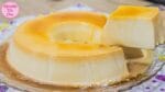 COMO DESENFORMAR PUDIM COM SUCESSO! PUDIM DE LEITE CONDENSADO DE GELADEIRA | SEM FORNO E SEM OVOS