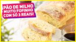 FAÇA PÃO DE MILHO POR MENOS DE 3 REAIS! Como fazer Pão Caseiro | Receitas de Minuto 598