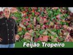 O Melhor Feijão Tropeiro do Chef Taico