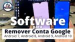 Software Para Remover Conta Google, Android 7, Android 8, Android 9, Android 10