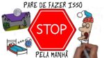 10 coisas que você deve PARAR DE FAZER de manhã / ao acordar | SejaUmaPessoaMelhor