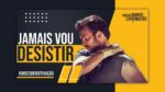 ELE FEZ, ELA FEZ!! VOCÊ TAMBÉM PODE (DOSES DE MOTIVAÇÃO)