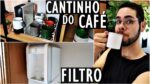 FIZ UM CANTINHO DO CAFÉ + COMPREI UM PURIFICADOR DE ÁGUA