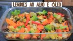 LEGUMES AO FORNO PARA DEIXAR SUA REFEIÇÃO MUITO MAIS GOSTOSA