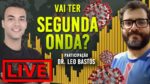 VAI COMEÇAR A SEGUNDA ONDA DE COVID NO BRASIL?