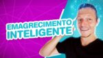 VOCÊ AINDA CONTA CALORIAS PRA EMAGRECER? Faça Isso Ao Invés!