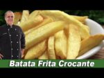 Como fazer a Batata Frita Crocante e Sequinha do Chef Taico