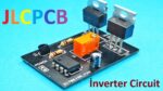 MINI CIRCUITO DE ACIONAMENTO DO INVERSOR – CIRCUITO DE ACIONAMENTO DO INVERSOR – JLCPCB