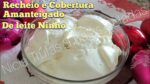 TIVE QUE FAZER 30 RECEITAS DESTE RECHEIO AMANTEIGADO DE LEITE NINHO APROVADISSIMO PELOS CLIENTES.