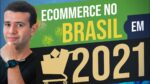 2021: O QUE ESPERAR DO ECOMMERCE NO BRASIL