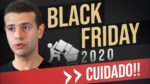 A VERDADE SOBRE A BLACK FRIDAY 2020 [PREPARE-SE]