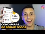 Como PARAR de SEGUIR TODOS no INSTAGRAM sem tomar bloqueios!