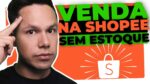 Como Vender na Shopee Brasil Com Frete Grátis [Dropshipping Lá Vale a Pena?]