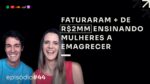 ELES FATURARAM + DE R$ 2MM COM CURSOS DE EMAGRECIMENTO | PODCAST FAIXA PRETA C/ CAROL E GUI | EP  #44
