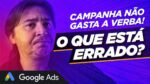 GOOGLE ADS NÃO GASTA O ORÇAMENTO DIÁRIO DA CAMPANHA: 5 FORMAS DE RESOLVER