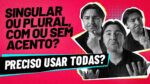 PALAVRAS-CHAVE COM ACENTOS, PLURAL OU ERROS DE PORTUGUÊS: É OBRIGATÓRIO USAR TODAS NO GOOGLE ADS?