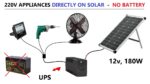 POSSÍVEL ?  Use aparelhos de 220V AC com painel solar de 12v 180W sem bateria
