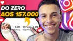 DO ZERO A 157.000 Seguidores no Instagram | Como eu cheguei!