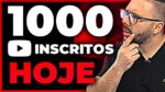 7 MANEIRAS DE GANHAR 1000 INSCRITOS NO YOUTUBE RÁPIDO e FÁCIL