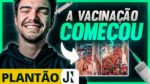 A VACINAÇÃO COMEÇOU! Enfim a cura contra o vírus? | Plantão JN