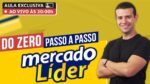 Do ZERO a MERCADOLÍDER, Passo a Passo!