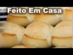 FAÇA PÃO   FRANCÊS EM CASA IGUAL DE PADARIA