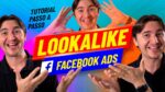 LOOKALIKE NO FACEBOOK ADS: O QUE É E TUDO QUE VOCÊ PRECISA P/ CRIAR PÚBLICO SEMELHANTE NO FACEBOOK