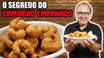 O segredo do Camarão Empanado Crocante e Sequinho do Chef Taico