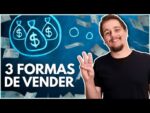 3 FORMAS SIMPLES DE VENDER O MESMO PRODUTO [QUE VOCÊ NUNCA PENSOU]