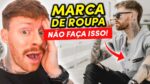 3 GAFES que cometi com a minha MARCA DE ROUPA e me fizeram FRACASSAR! (não faça igual)