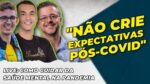 A INCERTEZA DE “QUANDO A PANDEMIA DE COVID VAI ACABAR”