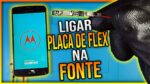 Como Ligar Placa de Flex na Fonte Passo a Passo (Fácil Demais)