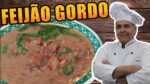 Feijão Gordo do Chef Taico