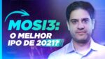 MOSI3 chegando na Bolsa: vale a pena entrar no IPO do Grupo Mosaico?