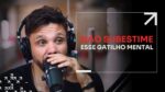 NÃO SUBESTIME ESSE GATILHO MENTAL | ERICO ROCHA