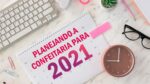 PLANEJANDO A CONFEITARIA PARA 2021