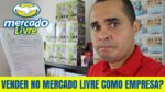 Quais os custos para vender no Mercado Livre como PESSOA JURÍDICA | Mercado Livre Pessoa Jurídica