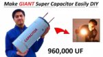 960.000 uF – Bateria SuperCapacitor 12v |  Como fazer super capacitor?