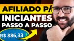 AFILIADOS PARA INICIANTES DO ZERO, TUTORIAL COMPLETO PASSO A PASSO