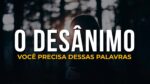 AS PALAVRAS MAIS IMPORTANTES QUE VOCÊ PRECISA OUVIR | MOTIVAÇÃO