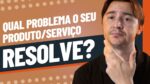 DEFINIÇÃO DE PERSONA: QUAL PROBLEMA O SEU PRODUTO OU SERVIÇO RESOLVE?