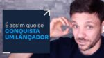 É ASSIM QUE SE CONQUISTAR UM LANÇADOR | ERICO ROCHA